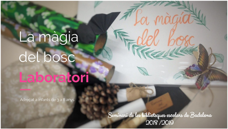 Laboratori de lectura: la màgia del bosc