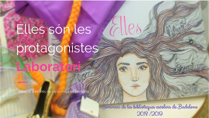 Laboratori de lectura: elles són les protagonistes