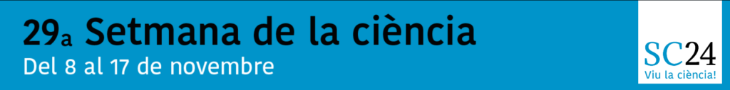 29ª Setmana de la Ciència
