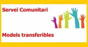 Models transferibles Servei comunitari