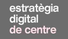 Estratègia digital de centre
