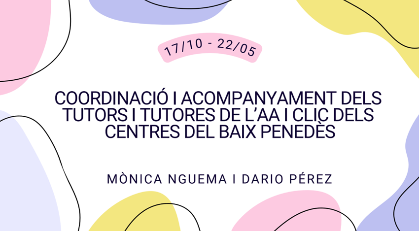 Cartell del seminari d'acompanyament dels tutors i tutores d'aules d'acollida i Cordinacions Lingüistiques de Centre.