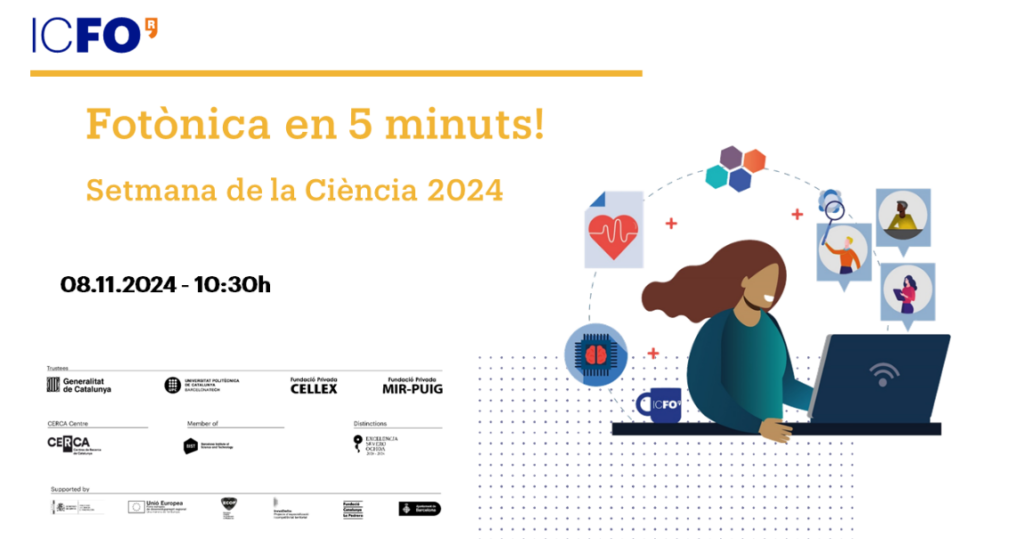 Activitat de Fotònica en 5 minuts!, organitzada per l'ICFO durant la setmana de la ciència de 2024