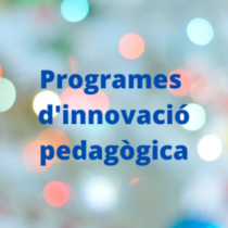 Inscripció Programes d’Innovació Pedagògica