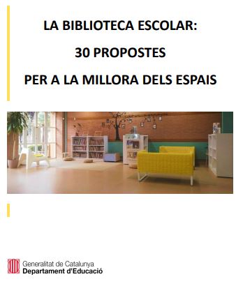 Biblioteca escolar: 30 propostes per a la millora dels espais